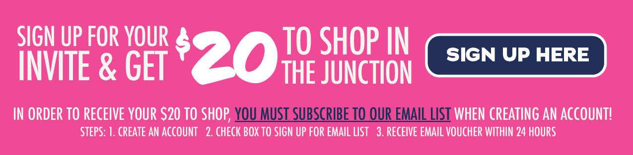 Sign up for your invite and get $20 to shop in the Junction