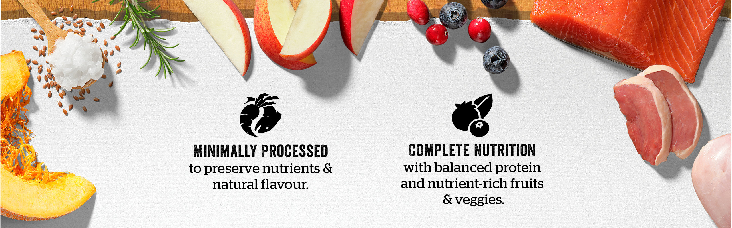 Minimally Processed and complete nutrition