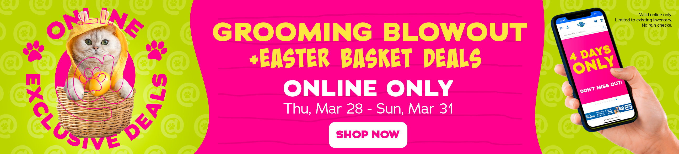 Grooming Blowout + easter basket deals - online only - shop now