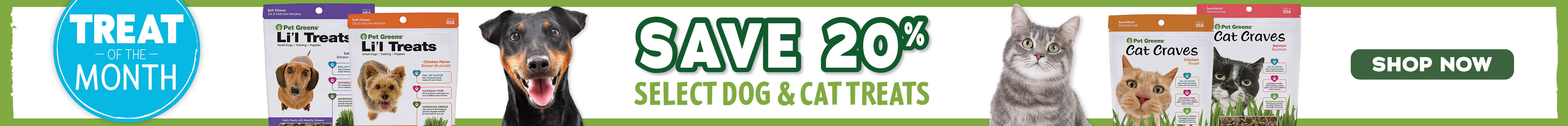 May Treat of the month - Save 20% on select dog and cat treats - shop now