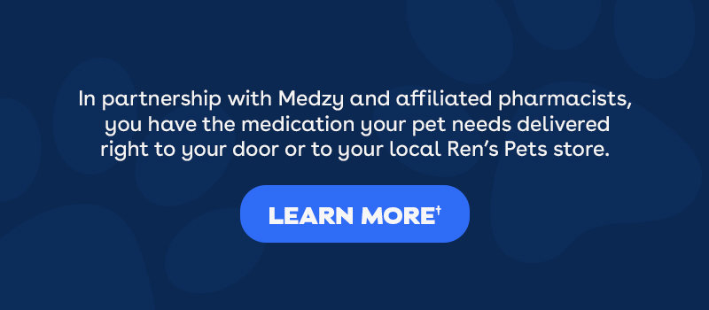 In partnership with Medzy and affiliated pharmacists, you have the medication your pet needs delivered right to your door or to your local Ren's Pets store. Learn more.