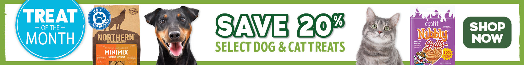 July Treat of the month - Save 20% on select dog and cat treats - shop now