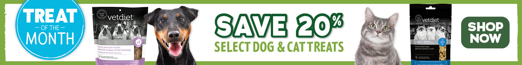 September Treat of the month - Save 20% on select dog and cat treats - shop now