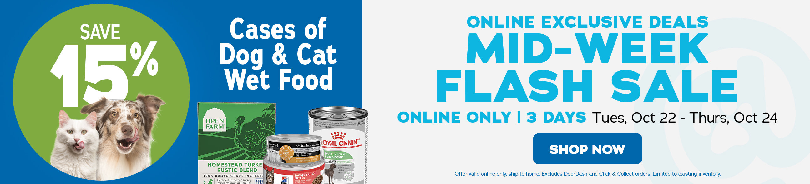 Save 15% cases of dog & cat wet food - mid-week flash sale - online sale