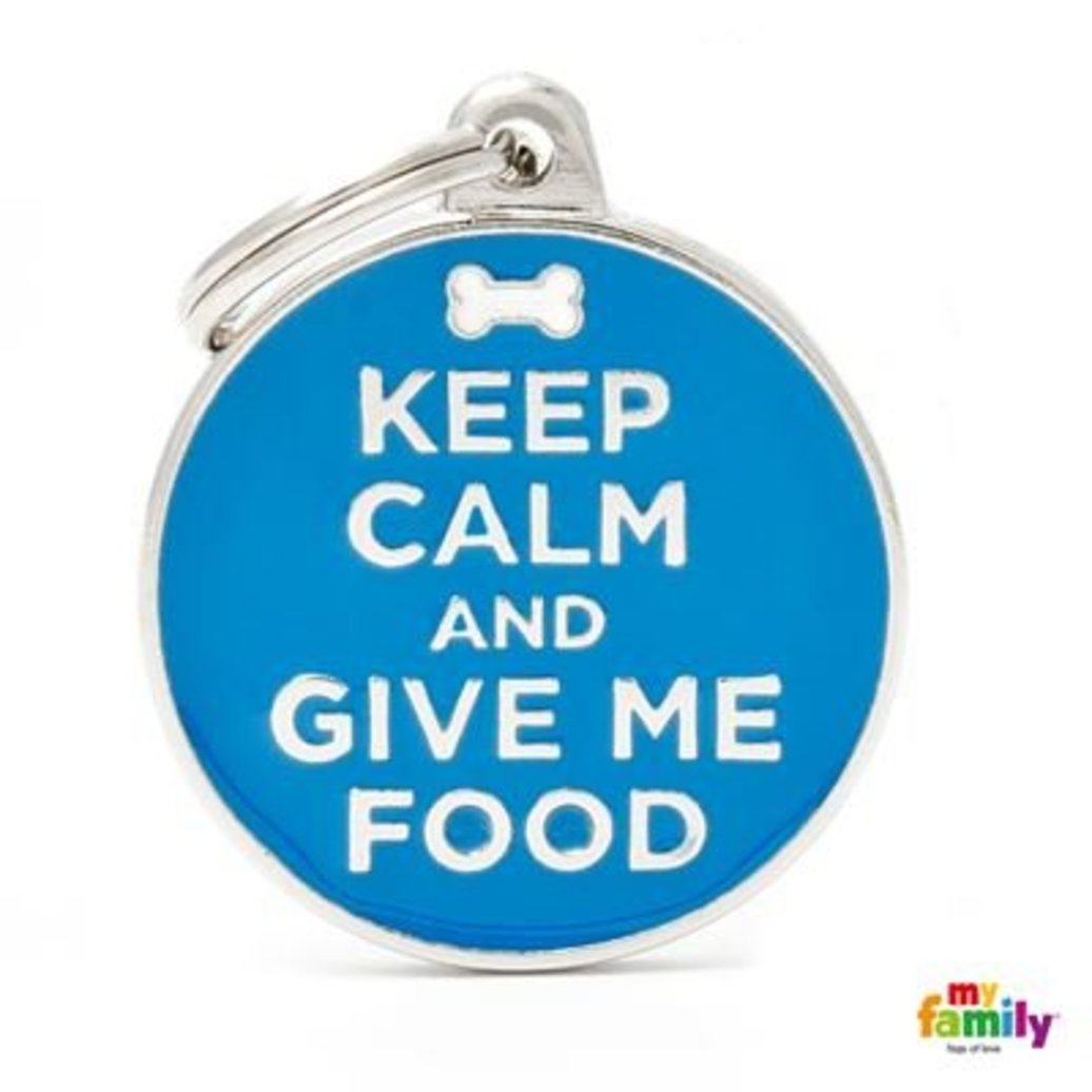 View larger image of Keep Calm and Give Me Food Tag